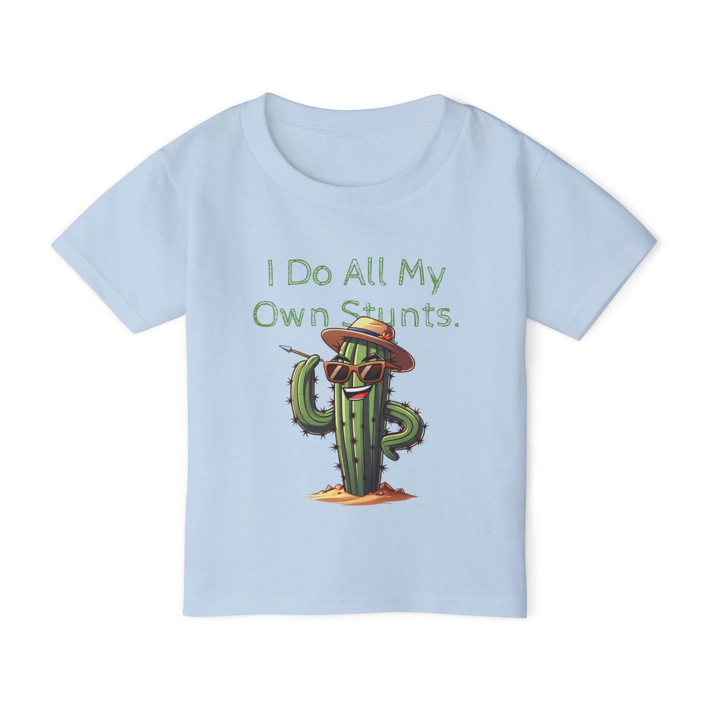 Toddler T-shirt 'I Do All My Own Stunts' - Kaleo Cactus Garden