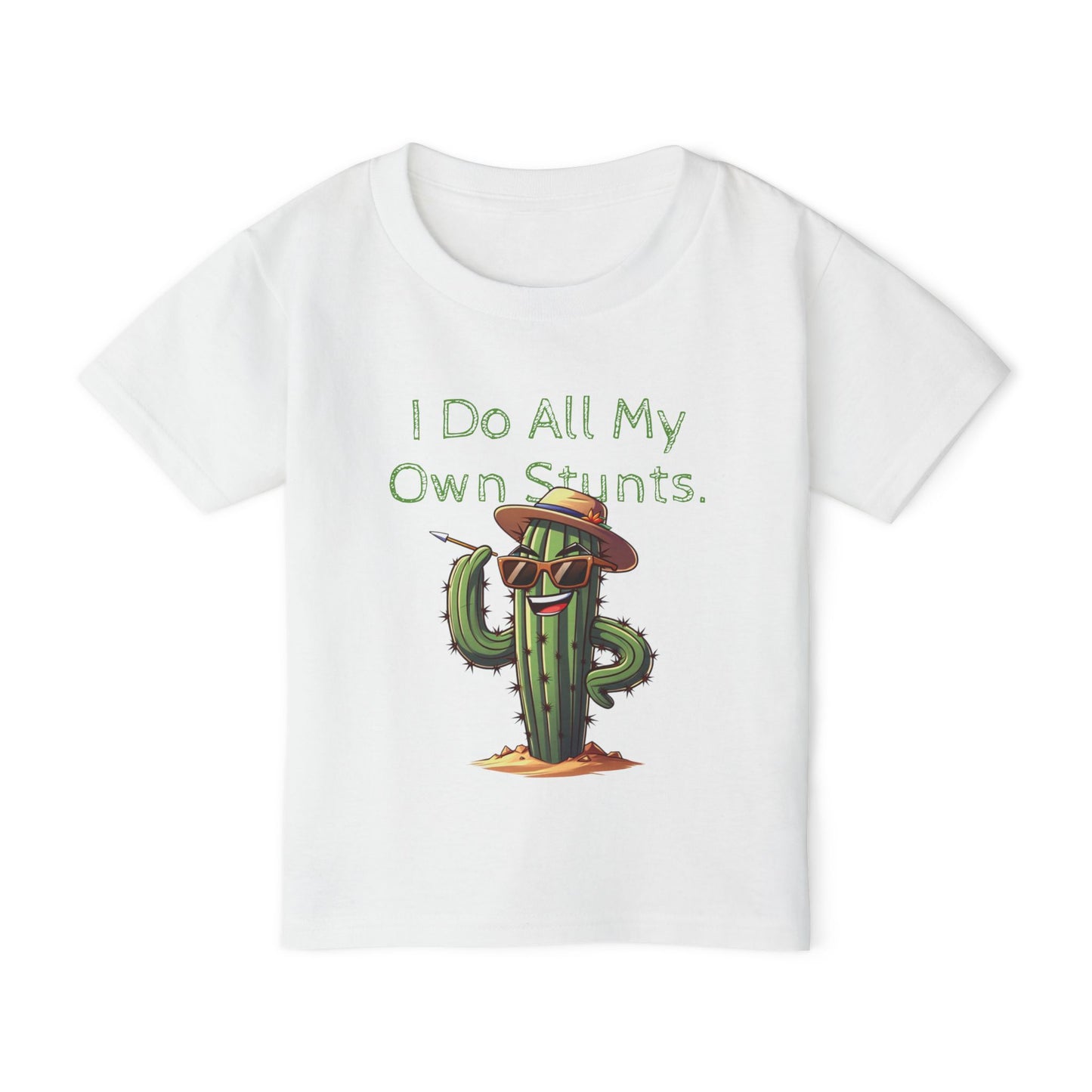 Toddler T-shirt  'I Do All My Own Stunts' - Kaleo Cactus Garden
