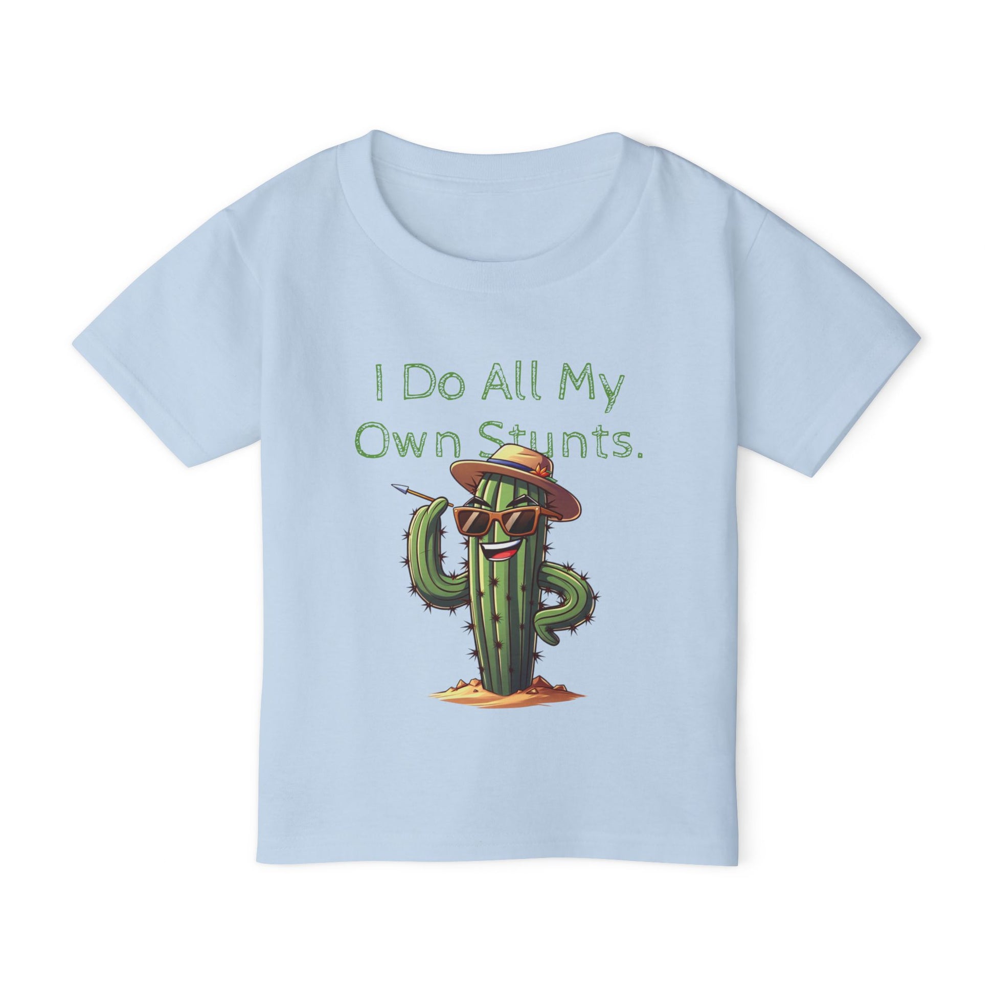 Toddler T-shirt  'I Do All My Own Stunts' - Kaleo Cactus Garden